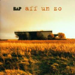 BAP : Aff Un Zo